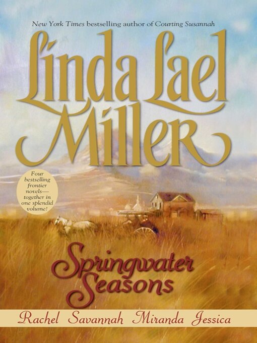 Title details for Springwater Seasons by Linda Lael Miller - Available